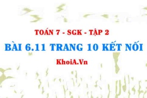Bài 6.11 trang 10 Toán 7 Kết nối tri thức Tập 2